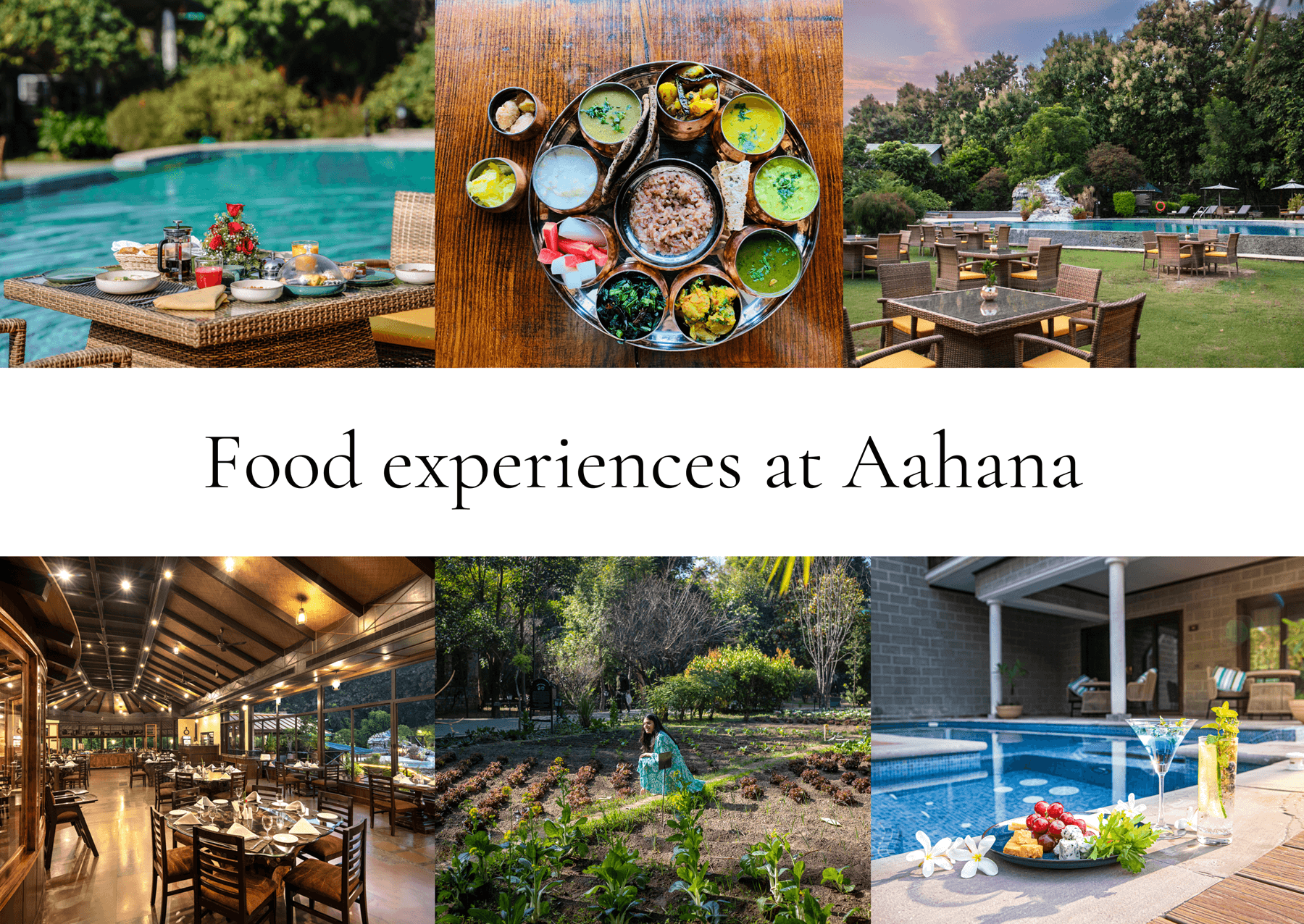 Food experiences at Aahana